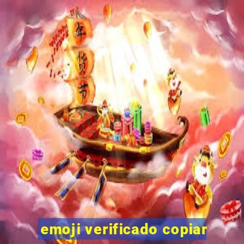 emoji verificado copiar